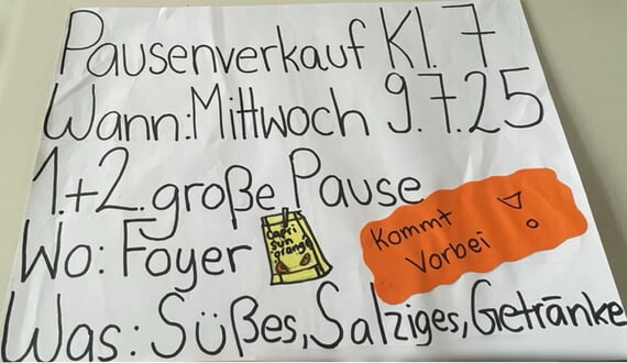 Einladung zum Pausenverkauf am 9.7. in beiden Pausen im Foyer. Es gibt Süßes, Salziges und Getränke.
